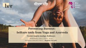 Preventing Burnout: Selfcare tools from Yoga and Ayurveda